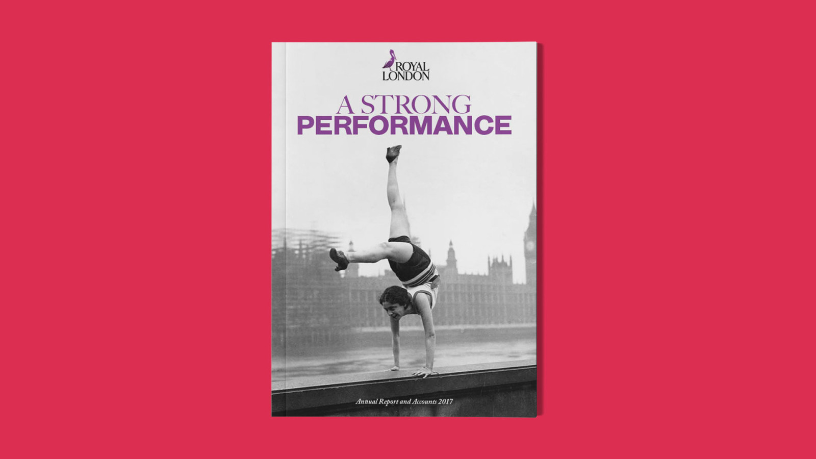 Royal London annual report cover: A strong performance